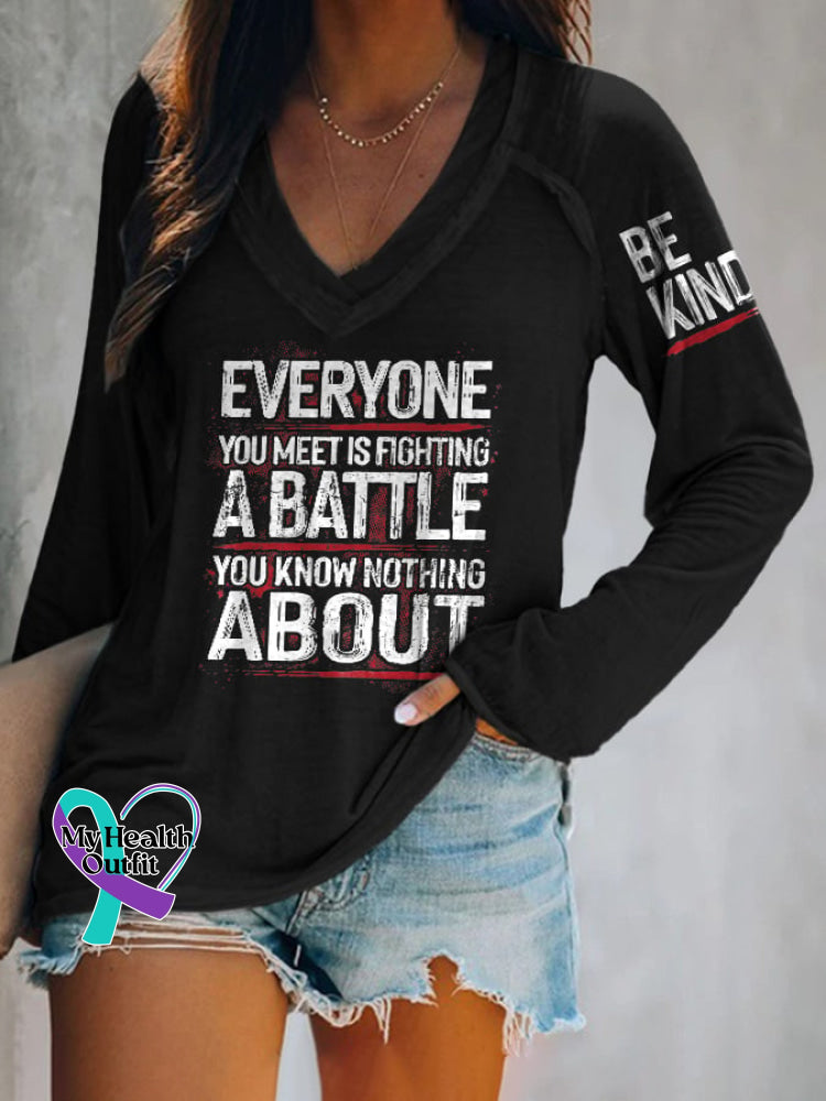 Retro Be Kind Everyone You Meet Is Fighting A Battle Know Nothing About V-Neck Long Sleeve T-Shirt