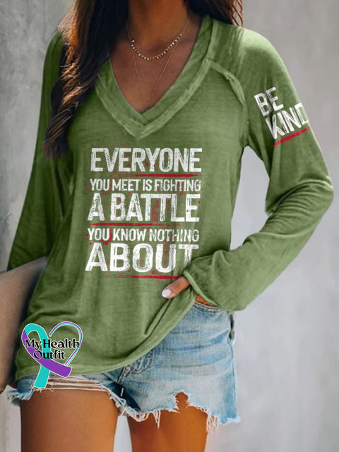 Retro Be Kind Everyone You Meet Is Fighting A Battle Know Nothing About V-Neck Long Sleeve T-Shirt