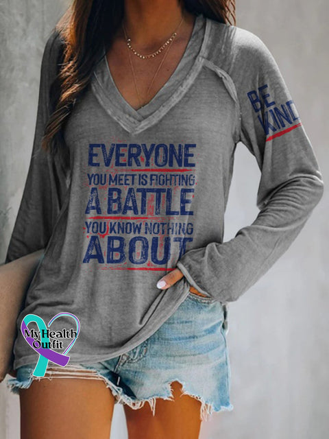 Retro Be Kind Everyone You Meet Is Fighting A Battle Know Nothing About V-Neck Long Sleeve T-Shirt