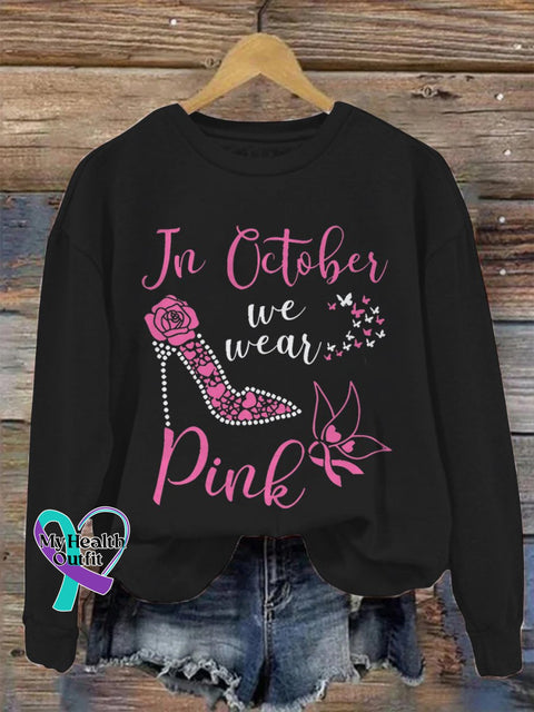 Retro Breast Cancer Awareness In October We Wear Pink Print Casual Sweatshirt Black / S