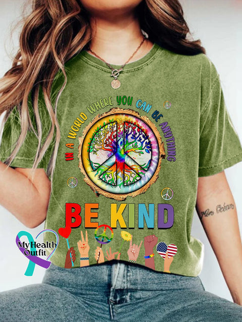 Retro Hippie In A World Where You Can Be Anything Kind Print T-Shirt Green / S