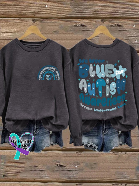 Retro We Wear Blue For Autism Awareness Acceptance Understand Love Print Sweatshirt Dark Grey / S
