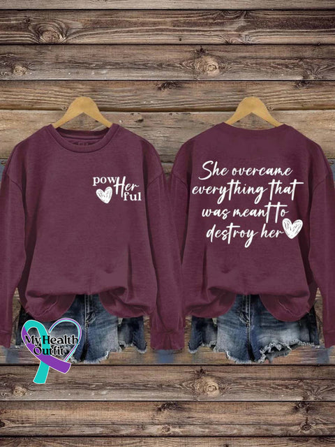 She Over Came Everything That Was Sent To Destroy Her Casual Sweatshirt Magenta / S