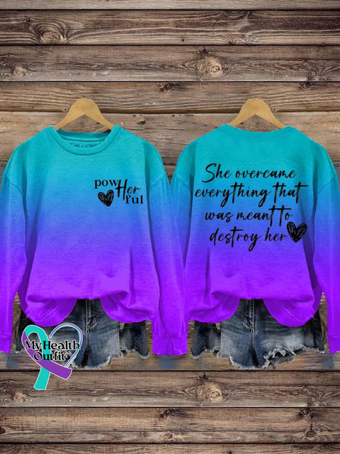 She Over Came Everything That Was Sent To Destroy Her Casual Sweatshirt Purpleblue / S