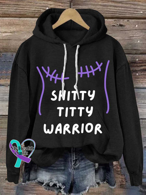 SHITTY TITTY WARRIOR Breast Cancer Awareness Casual Hoodie Sweatshirt Black / S