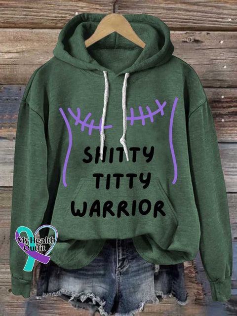SHITTY TITTY WARRIOR Breast Cancer Awareness Casual Hoodie Sweatshirt Green / S
