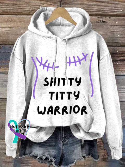 SHITTY TITTY WARRIOR Breast Cancer Awareness Casual Hoodie Sweatshirt White / S