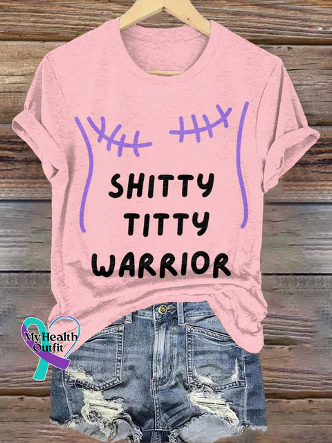 SHITTY TITTY WARRIOR Breast Cancer Awareness T shirt LightPink / S