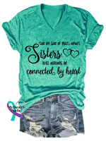 Side By Side Of Miles Apart Sisters Will Always Be Connected By Heart V-neck Casual T-shirt Green / S