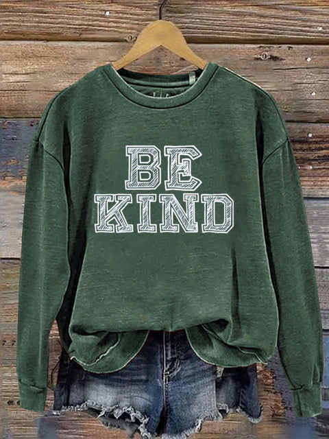 Simple Be Kind Print Casual Sweatshirt Green / S