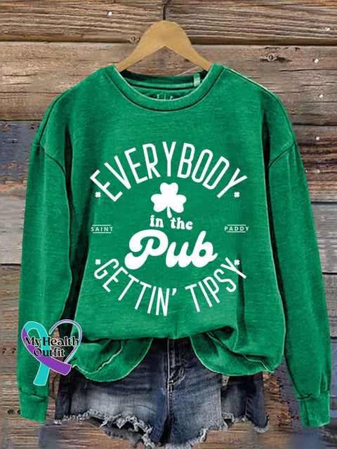 St. Patrick’s Day Shamrock Everybody In The Pub Gettin’ Tipsy Art Design Print Casual