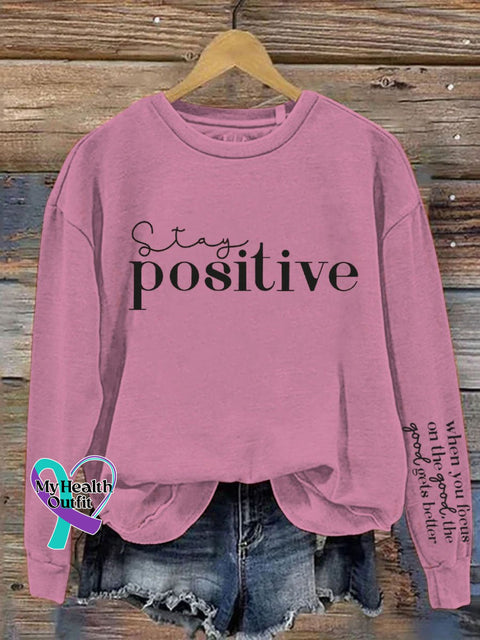 Stay Positive Mental Health Awareness Art Pattern Print Casual Sweatshirt Pink / S