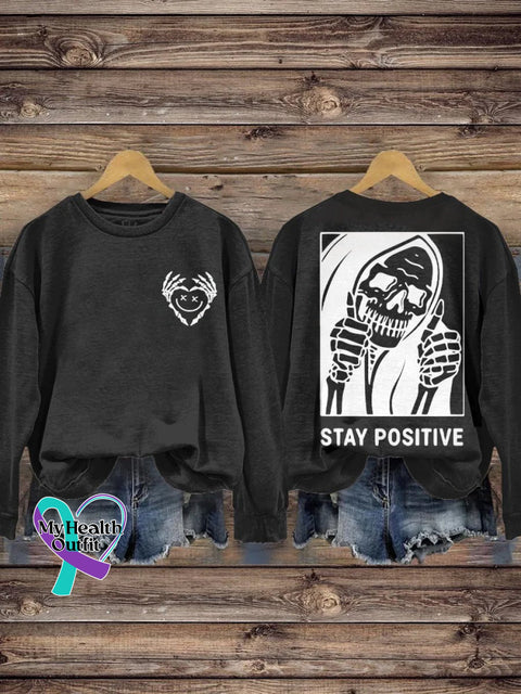 Stay Positive With Skeleton Mental Health Casual Print Sweatshirt Black / S