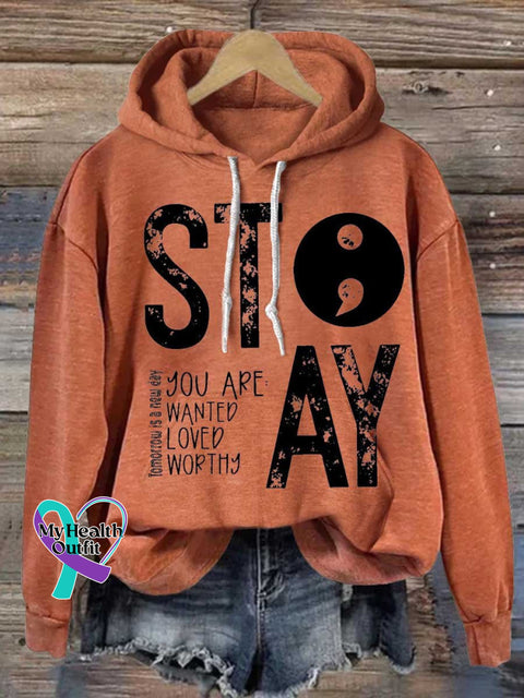 Stay Semicolon Tomorrow Is A New Day You Are Wanted Loved Worthy Mental Health Awareness Suicide