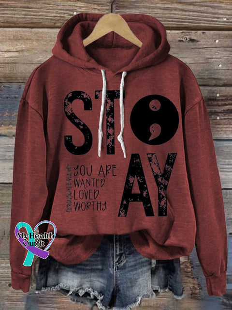 Stay Semicolon Tomorrow Is A New Day You Are Wanted Loved Worthy Mental Health Awareness Suicide