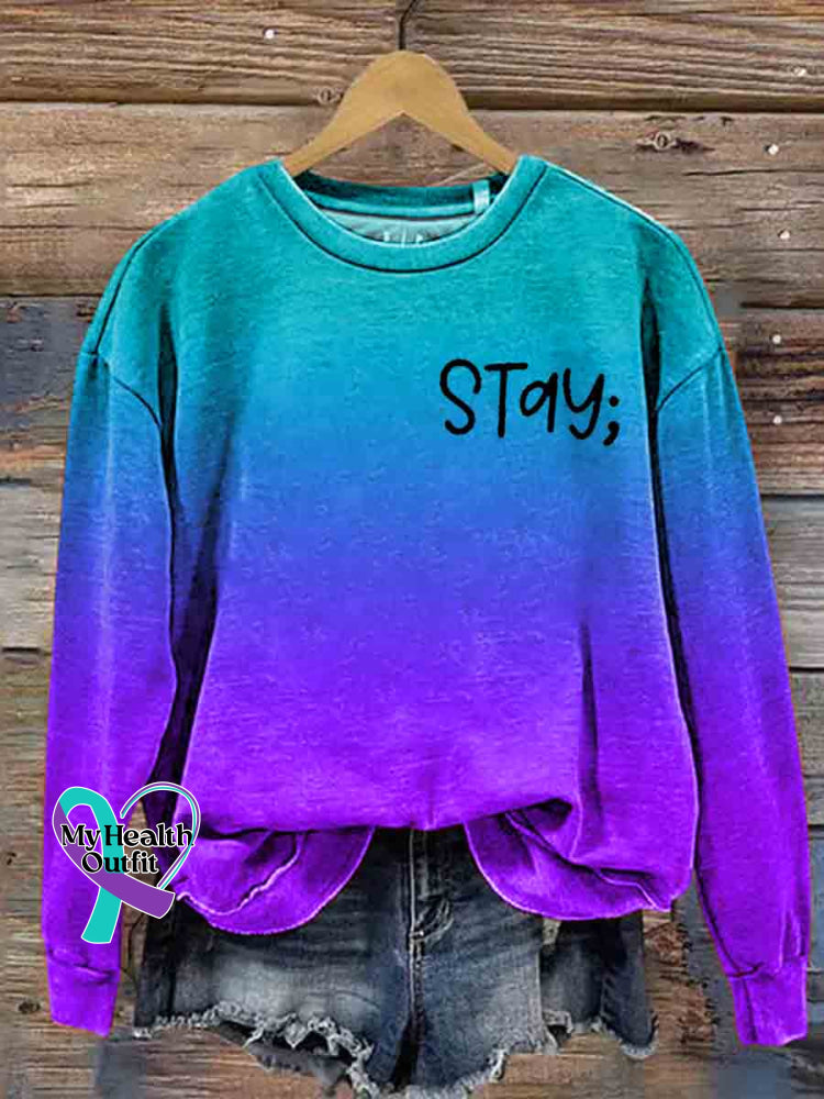 Stay The World Is Better With You In It Casual Sweatshirt Purpleblue / S