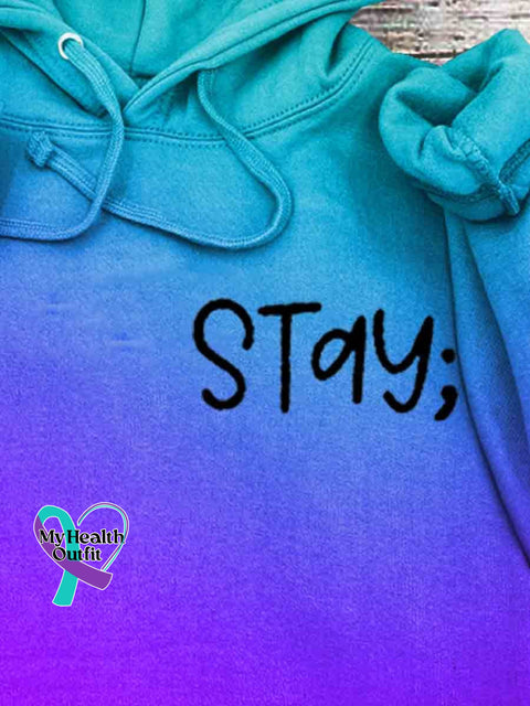 Stay The World Is Better With You In It Hooded Sweatshirt
