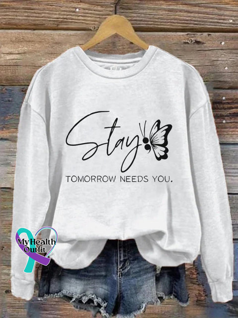 Stay Tomorrow Need You Pattern Print Casual Sweatshirt White / S