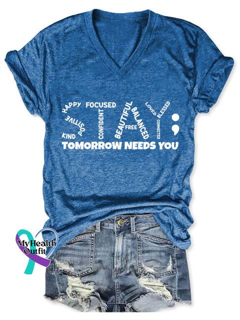 Stay Tomorrow Needs You Art Casual T-Shirt Blue / S
