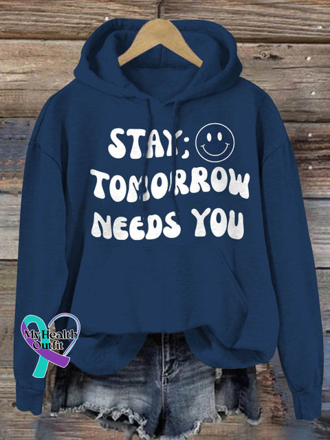 Stay Tomorrow Needs You Suicide Awareness Print Casual Hoodie Dark Blue / S