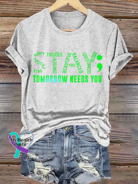 Stay Tomorrow Needs You Suicide Prevention Awareness T-Shirt White / S