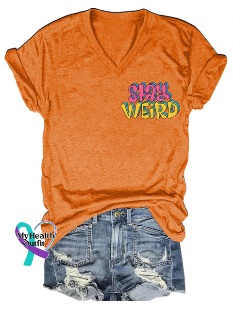 Stay Weird Printed Casual V-Neck Short Sleeve T-Shirt Orange / S