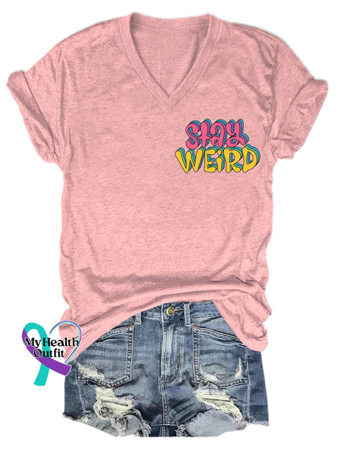 Stay Weird Printed Casual V-Neck Short Sleeve T-Shirt Pink / S