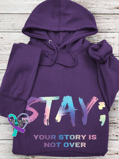 Stay Your Story Is Not Over Casual Hoodie Purple / S
