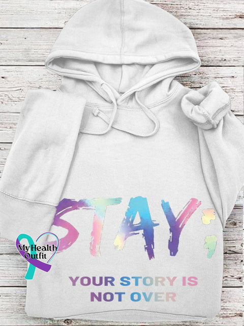 Stay Your Story Is Not Over Casual Hoodie White / S