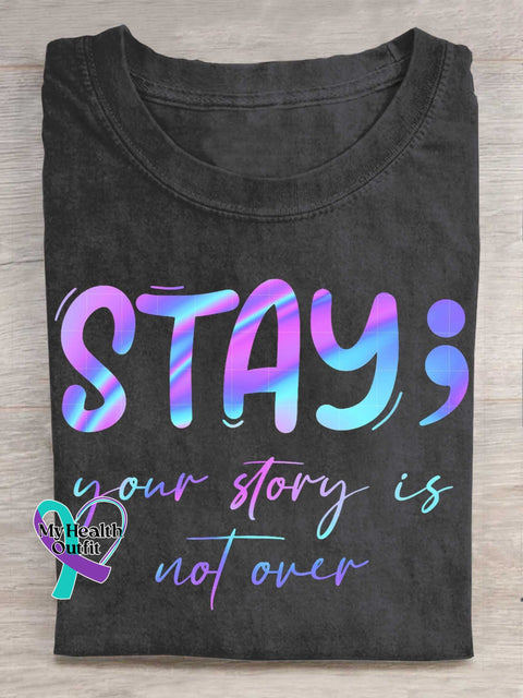 Stay Your Story Is Not Over T-Shirt Black / S