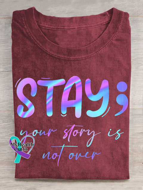 Stay Your Story Is Not Over T-Shirt Maroon / S