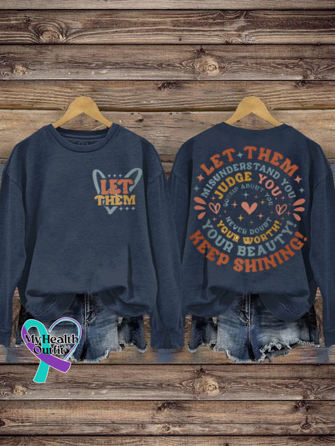 Suicide Prevention Awareness Let Them Mental Health Print Casual Sweatshirt Navy Blue / S