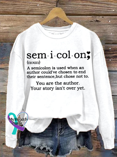 Suicide Prevention Awareness Semicolon Print Casual Sweatshirt White / S