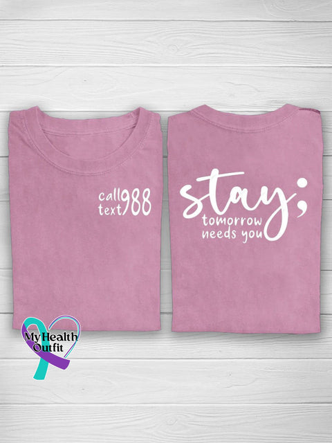 Suicide Prevention Awareness Semicolon Stay Call 988 Print T-Shirt Pink / S