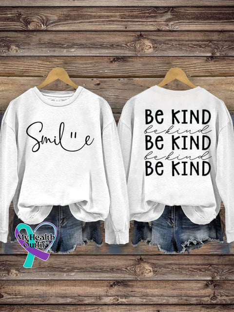 Suicide Prevention Awareness Smile Be Kind Print Casual Sweatshirt White / S