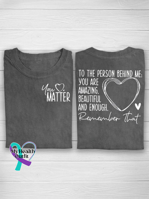 Suicide Prevention Awareness You Matter Encourage Print Casual T-Shirt Gray / S