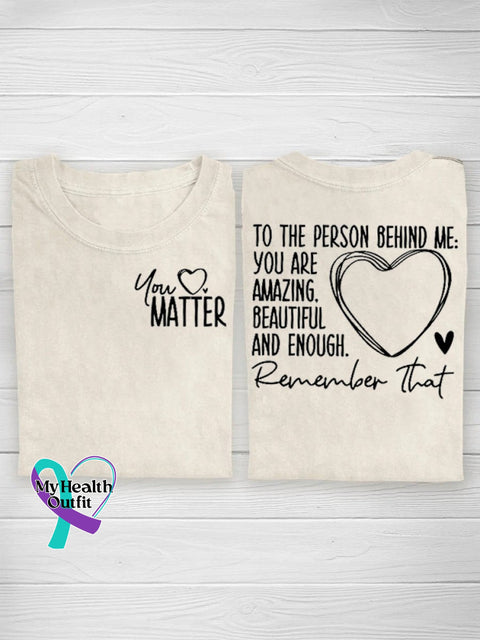 Suicide Prevention Awareness You Matter Encourage Print Casual T-Shirt White / S