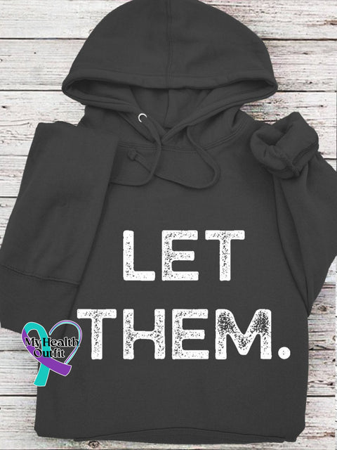 Suicide Prevention Day Let Them Casual Hoodie Black / S