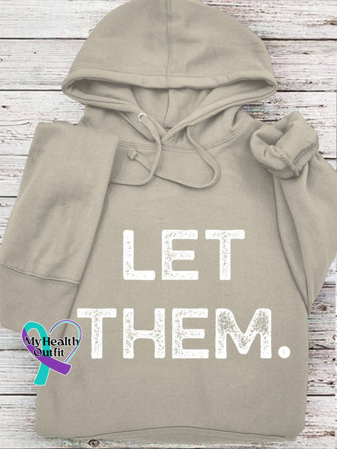 Suicide Prevention Day Let Them Casual Hoodie Sand / S