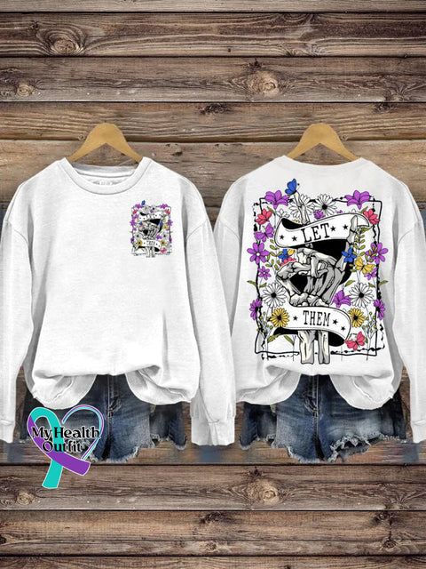 Suicide Prevention Day Let Them Casual Print Sweatshirt White / S