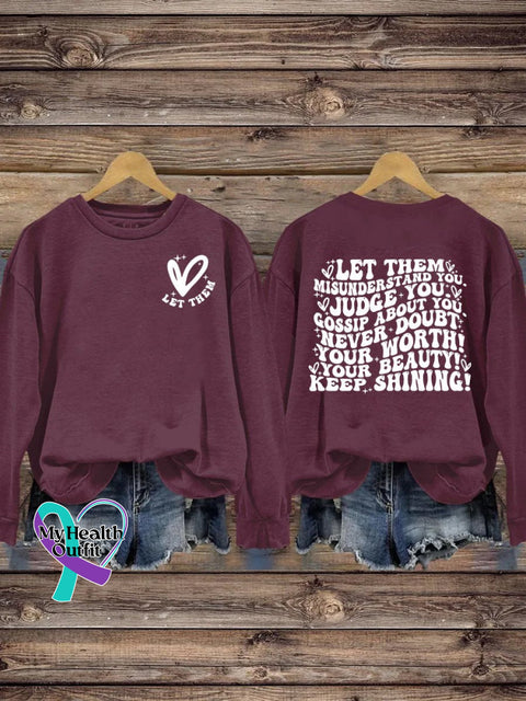 Suicide Prevention Day Let Them Casual Print Sweatshirt Windred / S