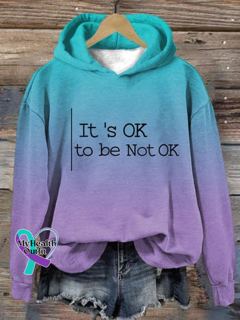 Suicide Prevention It’s Ok To Be Not Casual Print Hooded Sweatshirt Purple-Blue / S