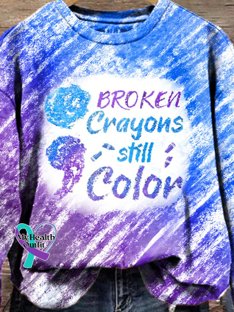 Suicide Prevention Mental Health Awareness Semicolon Broken Crayons Still Color Print Casual