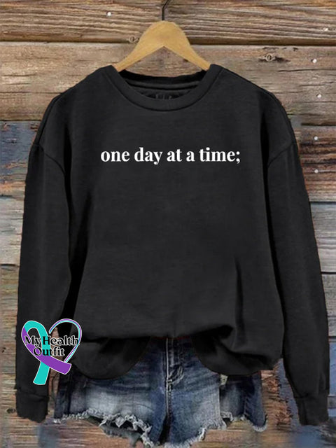 Suicide Prevention One Day At A Time Semicolon Casual Print Sweatshirt Black / S
