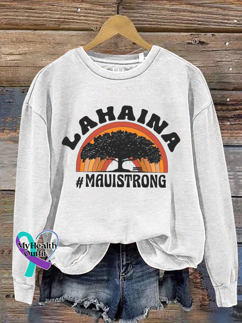 Support Maui Strong Shirt Lahaina Banyan Tree Hawaii Fire Victims Tshirt Design Casual Sweatshirt