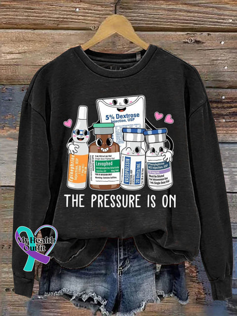 The Pressure Is On Icu Nurse Art Print Pattern Casual Sweatshirt Black / S