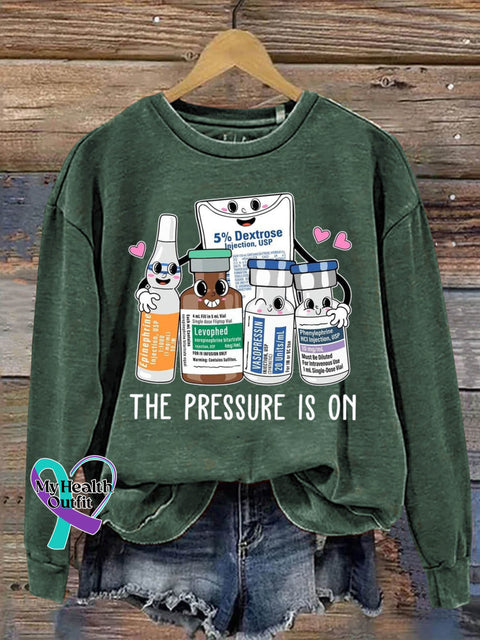 The Pressure Is On Icu Nurse Art Print Pattern Casual Sweatshirt Green / S