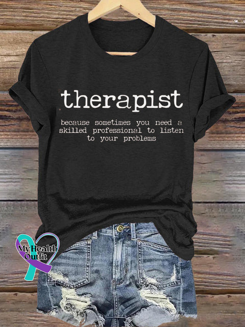 Therapist Mental Health Month Printed Casual Crew Neck Short Sleeve T-Shirt Black / S