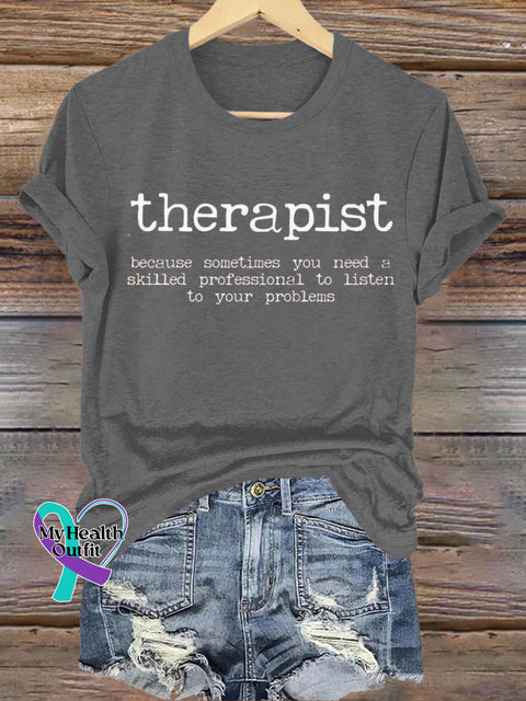 Therapist Mental Health Month Printed Casual Crew Neck Short Sleeve T-Shirt Grey / S