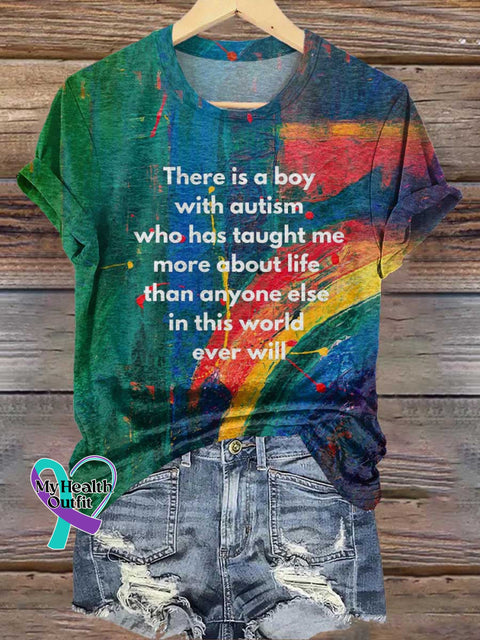 There Is A Boy with Autism Who Has Taught Me More About Life Than Anyone Else In This World Ever Will. Autism Awareness